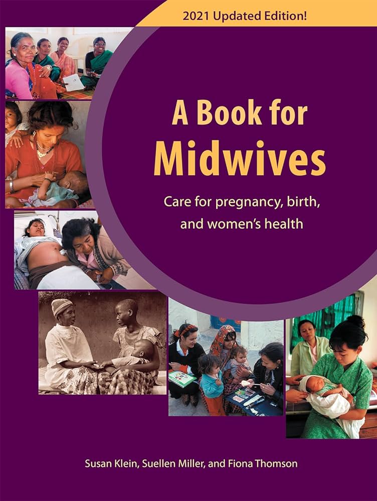 A book for midwives : care for pregnancy, birth, and women's health