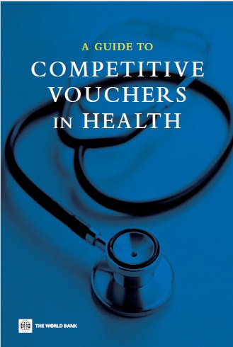 A guide to competitive vouchers in health