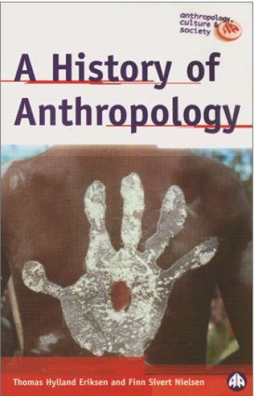 A HISTORY OF ANTHROPOLOGY