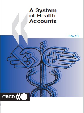 A SYSTEM OF HEALTH ACCOUNTS