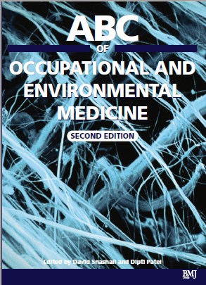 ABC OF OCCUPATIONAL AND ENVIRONMENTAL MEDICINE Second Edition