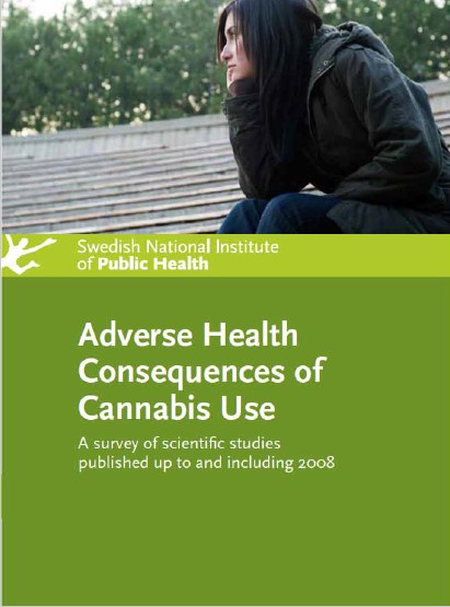 Adverse Health Consequences of Cannabis Use