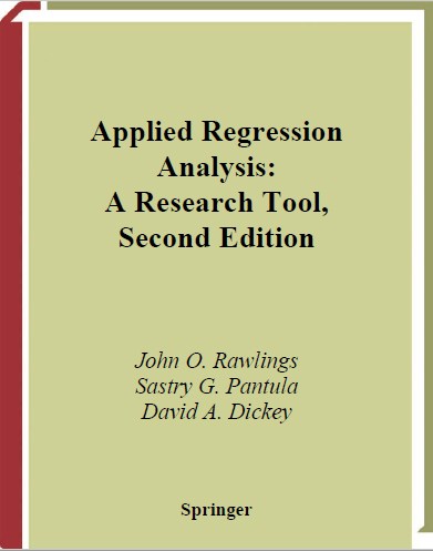 Applied Regression Analysis A Research : Tool , Second Edition