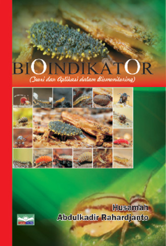 BIOINDIKATOR (Teori dan Aplikasi dalam Biomonitoring)