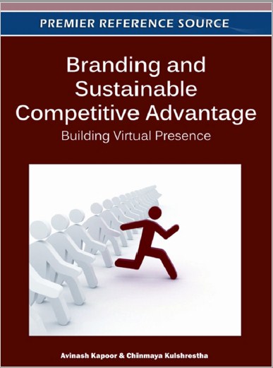 Branding and Sustainable  Competitive Advantage: Building Virtual Presence