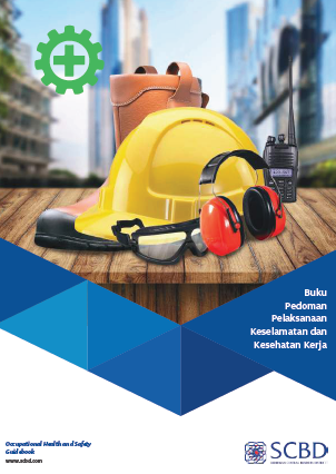 Buku Pedoman Pelaksanaan Keselamatan dan Kesehatan Kerja (BP2K3)