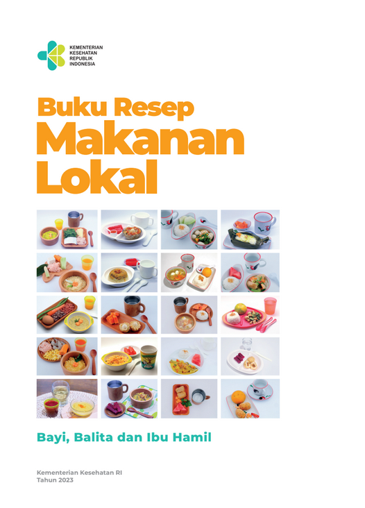 Buku Resep Makanan Lokal Balita dan Ibu Hamil