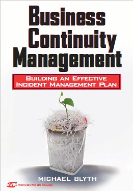 Business Continuity Management Building an Effective Incident Management Plan