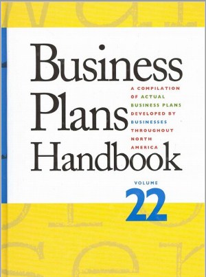Business Plans Handbook, Volume 22