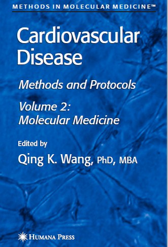 Cardiovascular Disease : Methods and Protocols Volume 2: Molecular Medicine