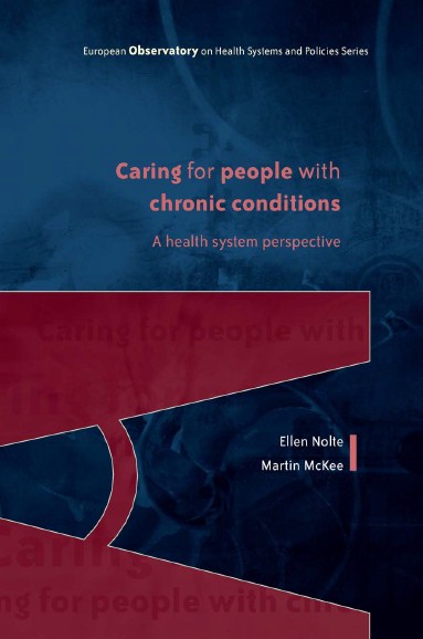 Caring for people with chronic conditions  ; A health system perspective