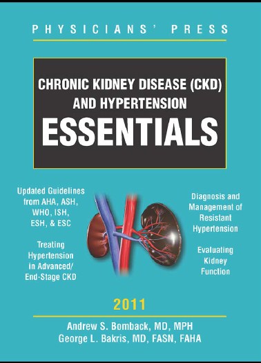 CHRONIC KIDNEY DISEASE (CKD) AND HYPERTENSION ESSENTIALS
