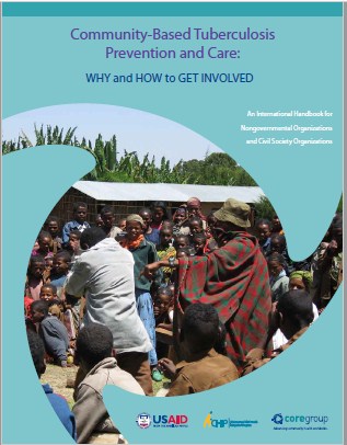 Community-Based Tuberculosis Prevention and Care: WHY and HOW to GET INVOLVED