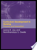 Curriculum Development in Nursing Process and Innovations