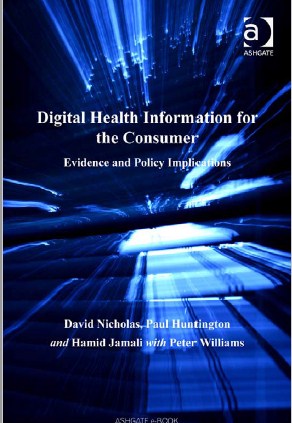 Digital Health Information for the Consumer ; Evidence and Policy Implications