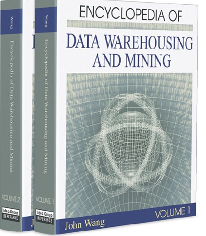 Encyclopedia of Data Warehousing and Mining