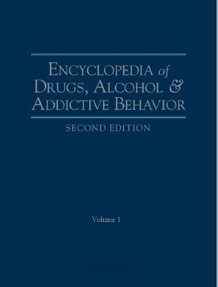 ENCYCLOPEDIA of DRUGS, ALCOHOL & ADDICTIVE BEHAVIOR SECOND EDITION