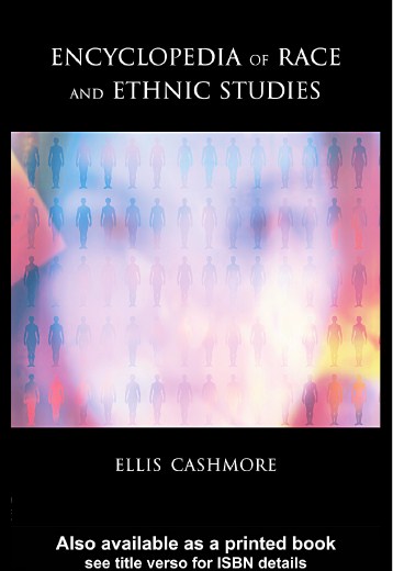 Encyclopedia of race and ethnic studies