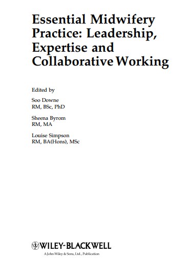 Essential Midwifery Practice: Leadership, Expertise and Collaborative Working