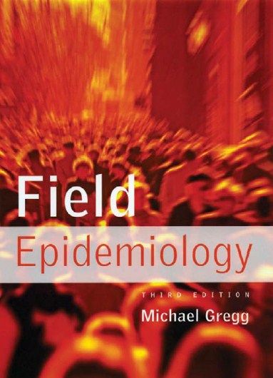 Field Epidemiology Third Edition