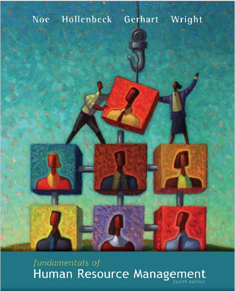 Fundamentals Of  Human Resource Management , Fourth Edition 
