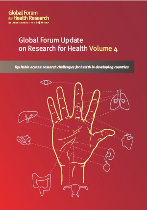 Global Forum Update on Research for Health Volume 4