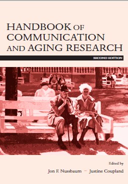 HANDBOOK OF COMMUNICATION AND AGING RESEARCH Second Edition