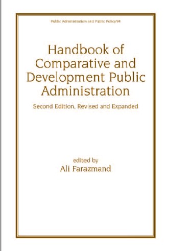 HANDBOOK OF COMPARATIVE AND DEVELOPMENT PUBLIC ADMINISTRATION  second edition
