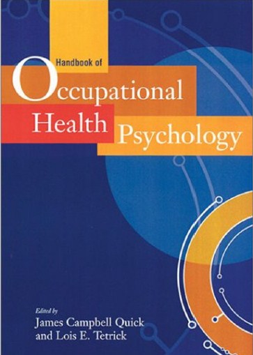 Handbook of Occupational Health Psychology