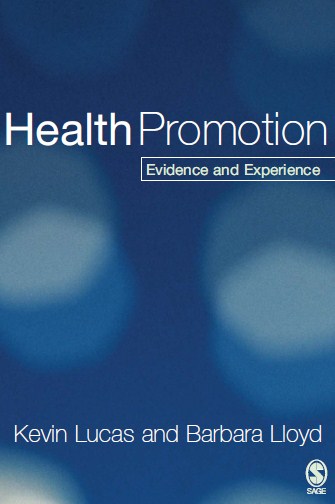 Health Promotion ; Evidence and Experience