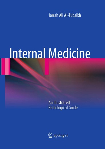 Internal Medicine : An Illustrated Radiological Guide