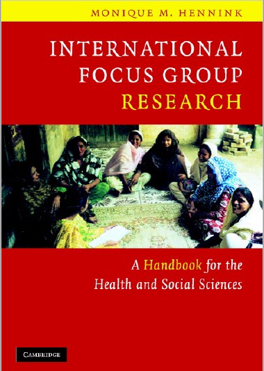 International Focus Group Research ; A Handbook for the Health and Social Sciences