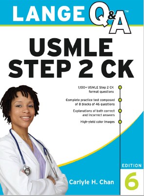 LANGE Q&A USMLE STEP 2 CK EDITION 6