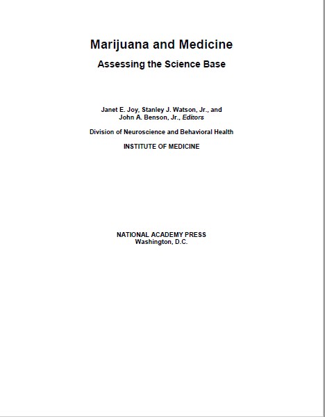 Marijuana and Medicine Assessing the Science Base