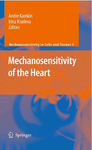 Mechanosensitivity of the Heart