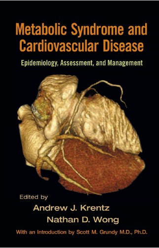 Metabolic Syndrome And Cardiovascular Disease ; Epidemiology,Assessment,And management