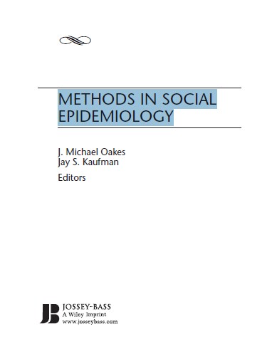 METHODS IN SOCIAL EPIDEMIOLOGY