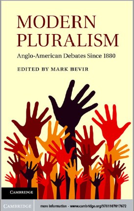 Modern Pluralism Anglo-American Debates Since 1880