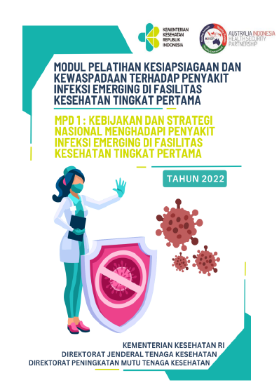 Modul pelatihan kesiapsiagaan dan kewaspadaan terhadap penyakit Infeksi Emerging di Fasilitas Kesehatan tingkat Pertama