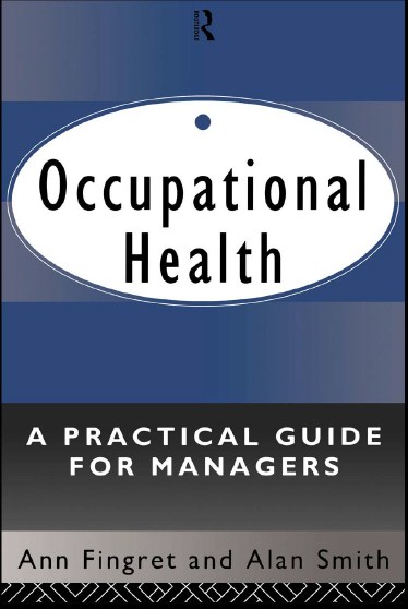 Occupational Health: A Practical Guide for Managers