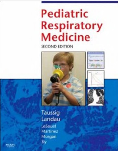PEDIATRIC RESPIRATORY MEDICINE SECOND EDITION 