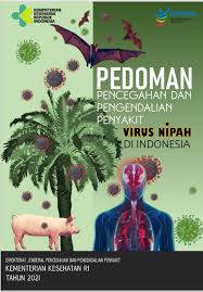 Pedoman Pencegahan dan Pengendalian Penyakit Virus Nipah