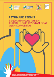Petunjuk Teknis Pendampingan Pasien TBC Resistan Obat