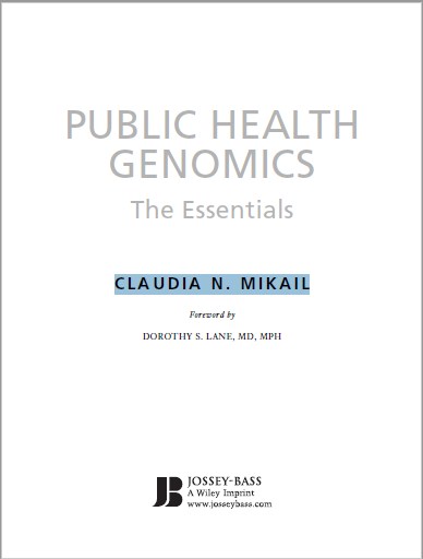 Public Health Genomics The Essentials