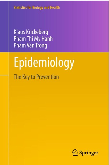 Statistics for Biology and Health ; Epidemiology Key to Prevention