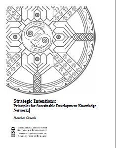Strategic Intentions: Principles for Sustainable Development Knowledge Networks