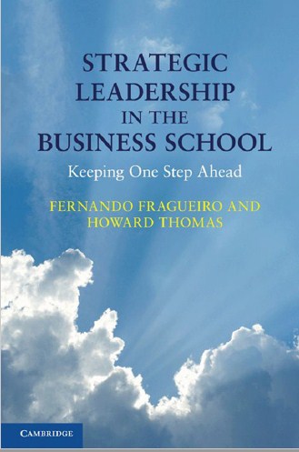 Strategic Leadership in the Business School