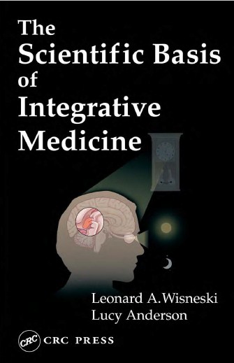 The Scientific Basis of Integrative Medicine