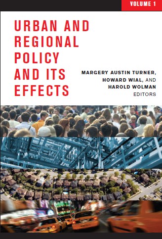 Urban And Regional Policy And Its Effects , Volume 1