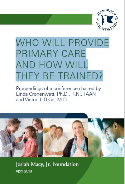 WHO WILL PROVIDE PRIMARY CARE AND HOW WILL THEY BE TRAINED?
